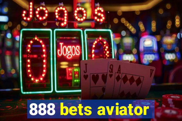 888 bets aviator